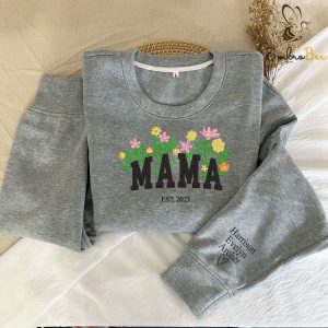 Mama Flowers Garden Est Embroidered Sweatshirt - Custom Name on Sleeve