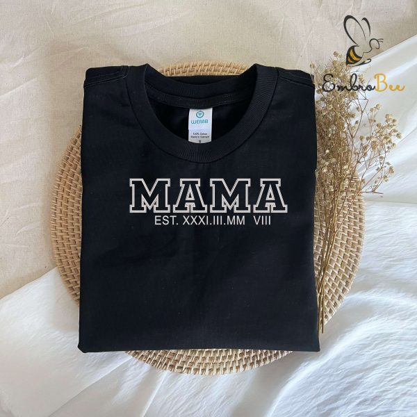 Custom Roman Numeral Mama Embroidered Sweatshirt