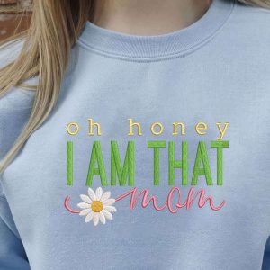 I Am That Mom Machine Embroidered Sweatshirt - Mother's Day Gift