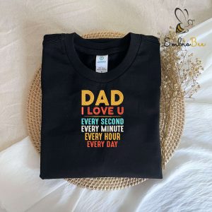 Embroidered I Love You Dad Sweatshirt Hoodie – Gift for Dad