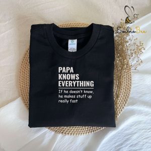 Know Everything Embroidered Papa Sweatshirt - Gift for Dad