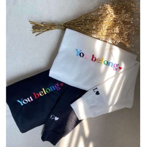 You Belong LGBTQ Embroidered Sweatshirt
